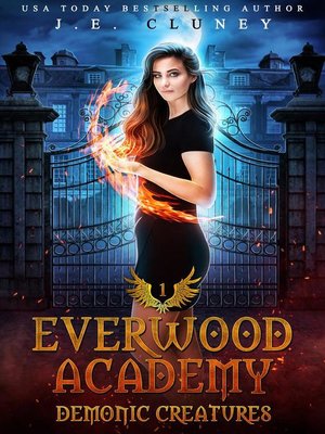 cover image of demonic Creatures: Everwood Academy, #1
